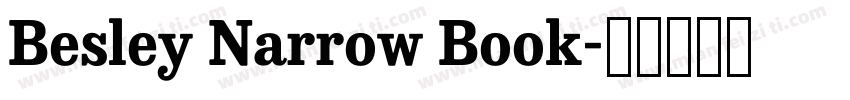 Besley Narrow Book字体转换